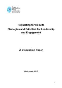 Regulating for Results Strategies and Priorities for Leadership and Engagement A Discussion Paper