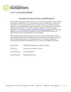 Narrative Section of a Successful Proposal The attached document contains the narrative and selected portions of a previously funded grant application. It is not intended to serve as a model, but to give you a sense of h