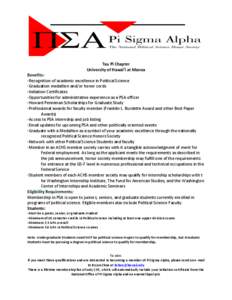 Academia / Education in the United States / Alpha Sigma Tau / Education / Alpha Upsilon Alpha / Association of College Honor Societies / Honor societies / Pi Sigma Alpha