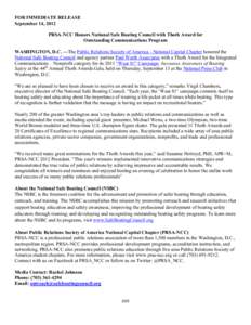 FOR IMMEDIATE RELEASE September 14, 2012 PRSA-NCC Honors National Safe Boating Council with Thoth Award for Outstanding Communications Program WASHINGTON, D.C. —The Public Relations Society of America - National Capita