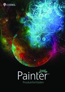 Corel Painter 2016 – Produktleitfaden