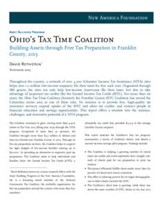 New America Foundation Asset Building Program Ohio’s Tax Time Coalition Building Assets through Free Tax Preparation in Franklin County, 2013