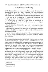 134  THE DIVINE CODE - © 20’12 ASK NOAH INTERNATIONAL The Prohibition of Idol Worship  1. The Master of the universe commanded Adam in the prohibition