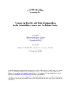 Comparing Benefits and Total Compensation in the Federal Government and the Private Sector