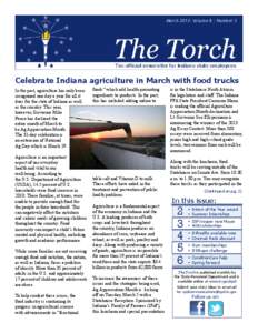 March 2013: Volume 8 : Number 3  Celebrate Indiana agriculture in March with food trucks In the past, agriculture has only been recognized one day a year for all it does for the state of Indiana as well