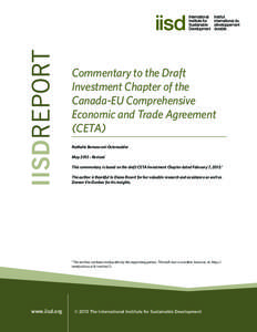 Commentary to the Draft Investment Chapter of the Canada-EU Comprehensive Economic and Trade Agreement (CETA) Nathalie Bernasconi-Osterwalder