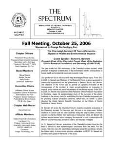 NEWSLETTER OF THE HEALTH PHYSICS SOCIETY’S MIDWEST CHAPTER October 4, 2006 www.midwesthps.org