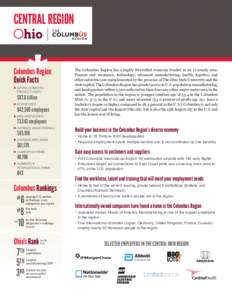 CENTRAL REGION  Columbus Region Quick Facts n	 Gross Domestic 	 Product (GDP)