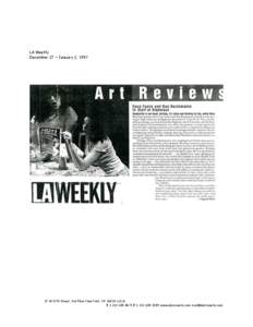 LA Weekly December 27 – January 2, W 57th Street, 3rd Floor New York, NYU.S.A. TFwww.elproyecto.com 