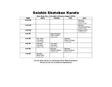 Seishin Shotokan Karate Main Dojo Class Schedule (effective August[removed]TIME  WED.