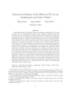 Firm-Level Evidence of the Effects of IT Use on Employment and Labor Wages∗ Hilal Atasoy† Rajiv Banker‡