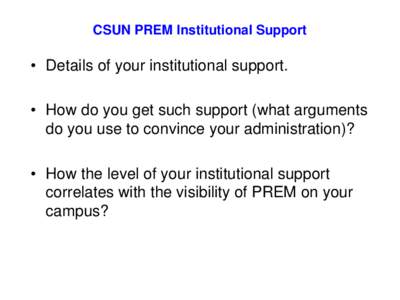 CSUN-PREM Institute Support