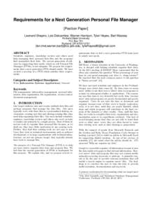 Requirements for a Next Generation Personal File Manager [Position Paper] Leonard Shapiro, Lois Delcambre, Warren Harrison, Tyler Hayes, Bart Massey Portland State University P.O. Box 751 Portland, OR