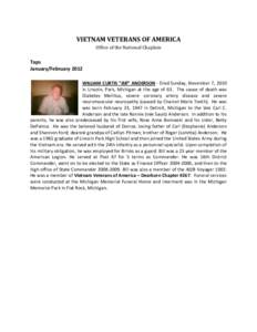 VIETNAM VETERANS OF AMERICA Office of the National Chaplain Taps January/February 2012 WILLIAM CURTIS “Bill” ANDERSON - Died Sunday, November 7, 2010