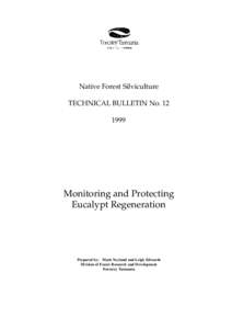 Native Forest Silviculture TECHNICAL BULLETIN No[removed]Monitoring and Protecting Eucalypt Regeneration