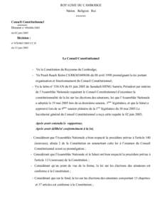 ROYAUME DU CAMBODGE Nation Religion Roi ****** Conseil Constitutionnel Dossier nº [removed]du 02 juin 2005