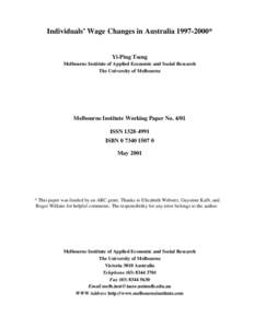 Individuals’ Wage Changes in Australia[removed]*  Yi-Ping Tseng Melbourne Institute of Applied Economic and Social Research The University of Melbourne