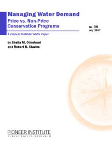 Managing Water Demand  Price vs. Non-Price Conservation Programs A Pioneer Institute White Paper