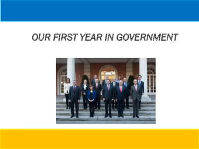 OUR FIRST YEAR IN GOVERNMENT  Secretariat of State for Communication ……  INDEX