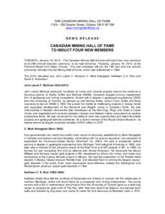 THE CANADIAN MINING HALL OF FAME 1105 – 350 Sparks Street, Ottawa, ON K1R 7S8 www.mininghalloffame.ca NEWS RELEASE  CANADIAN MINING HALL OF FAME