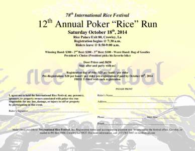 78th International Rice Festival  th 12 Annual Poker “Rice” Run Saturday October 18th, 2014