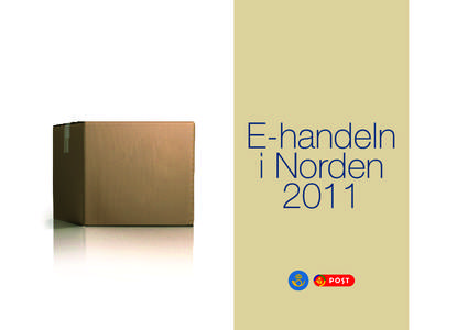 E-handeln i Norden 2011 Om undersökningen Metod