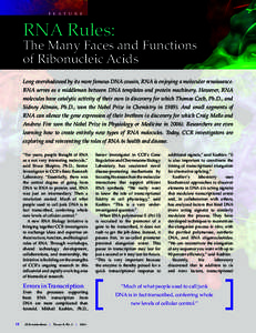 f e a t u r e  RNA Rules: The Many Faces and Functions of Ribonucleic Acids
