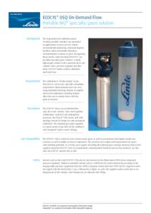 ECOCYL® OSQ On-Demand Flow. Portable HiQ® specialty gases solution. Background  Requirement