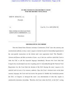 Case 5:13-cv[removed]EFM-TJJ Document 157 Filed[removed]Page 1 of 28  IN THE UNITED STATES DISTRICT COURT FOR THE DISTRICT OF KANSAS  KRIS W. KOBACH, et al.,