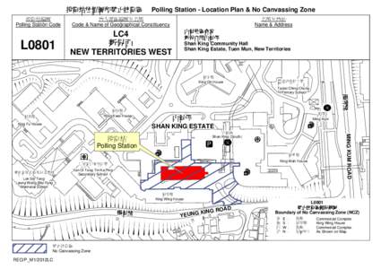 投投投投投投投禁止拉投區  Polling Station - Location Plan & No Canvassing Zone 地地地區投投地地地 Code & Name of Geographical Constituency