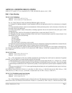 ARTICLE 4. BURNING REGULATIONS NOTE: IC 13-1 and IC 13-7 were repealed by P.L[removed], SECTION 99, effective July 1, 1996. Rule 1. Open Burning 326 IAC[removed]Definitions Authority: IC[removed]; IC[removed]