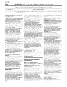 [removed]Federal Register / Vol. 79, No[removed]Wednesday, November 5, [removed]Notices TABLE 2—REGISTRANTS REQUESTING VOLUNTARY AMENDMENTS—Continued  EPA Company No.