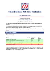 Small Business Anti-Virus Protection JULY - SEPTEMBER 2013 Dennis Technology Labs