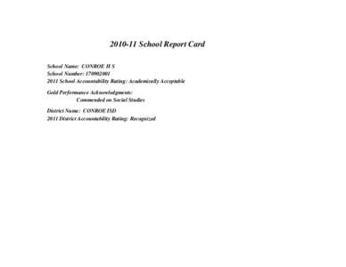 [removed]School Report Card School Name: CONROE H S School Number: [removed]