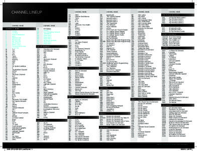 Cable television in the United States / High-definition television / HBO / Time Warner / Starz / Showtime / Encore / Time Warner Cable / Flix / Television in the United States / Television / Starz Entertainment Group