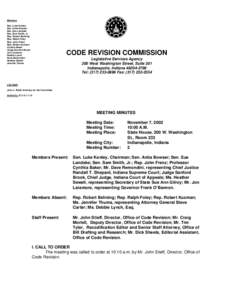 Members Sen. Luke Kenley Sen. Anita Bowser Sen. Sue Landske Sen. Sam Smith, Jr. Rep. Robert Behning