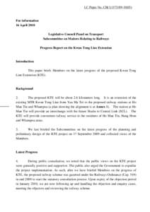 LC Paper No. CB[removed])  For information 16 April 2010 Legislative Council Panel on Transport Subcommittee on Matters Relating to Railways