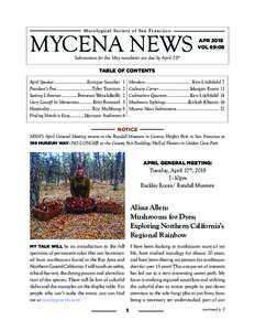 M y c o l o g i c a l S o c i e t y o f S a n Fr a n c i s c o  MYCENA NEWS APR 2018 VOL 69:08