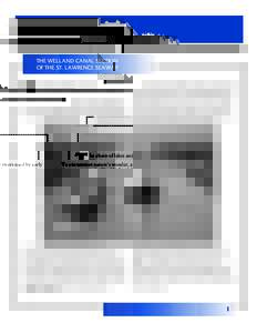 Eastern Canada / Saint Lawrence Seaway / Water transport infrastructure / Economic history of Canada / Canada–United States border / Welland / Thorold / Erie Canal / Chippawa /  Ontario / Ontario / Provinces and territories of Canada / Welland Canal