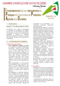 CHAMBRE D’AGRICULTURE DU PUY-DE-DÔME  Investissements liés aux changements de Pratiques vers des modes de Production Agricole plus Durables 1 - Description