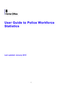 User Guide to Police Workforce Statistics