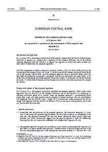 Opinion of the European Central Bank of 22 January 2014 on a proposal for a regulation on the postponement of SEPA migration date (CON[removed])