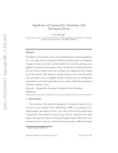 arXiv:1502.03249v1 [astro-ph.IM] 11 FebSignificance in Gamma Ray Astronomy with Systematic Errors Gerrit Spengler1 Oscar Klein Centre for Cosmoparticle Physics, Physics Department, Stockholm University,