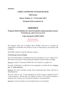 [removed]CODEX COMMITTEE ON FOOD HYGIENE 45th Session Hanoi, Vietnam, 11 – 15 November 2013 European Union comments on