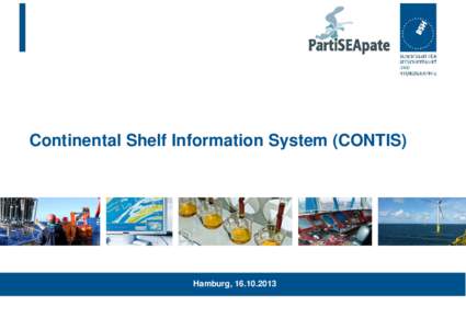 Continental Shelf Information System (CONTIS)  Hamburg,  CONTIS – Content -