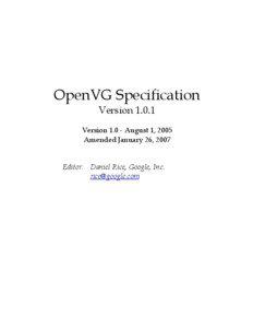 OpenVG Specification Version[removed]Version[removed]August 1, 2005