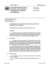 International relations / Human rights instruments / Human rights abuses / Violence / Morality / Extraordinary rendition / Optional Protocol to the Convention against Torture and other Cruel /  Inhuman or Degrading Treatment or Punishment / Human rights in Germany / Torture in Turkey / Ethics / Law / Torture