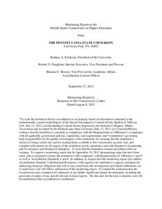 Monitoring Report to the Middle States Commission on Higher Education From THE PENNSYLVANIA STATE UNIVERSITY University Park, PA 16802