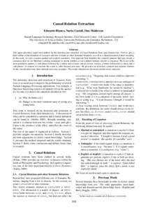 Causal Relation Extraction Eduardo Blanco, Nuria Castell, Dan Moldovan Human Language Technology Research Institute, TALP Research Centre - LSI, Lymba Corporation The University of Texas at Dallas, Universitat Polit`ecni