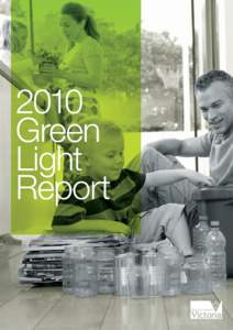 Sustainability Victoria 2010 Green Light Report 2010 Green Light